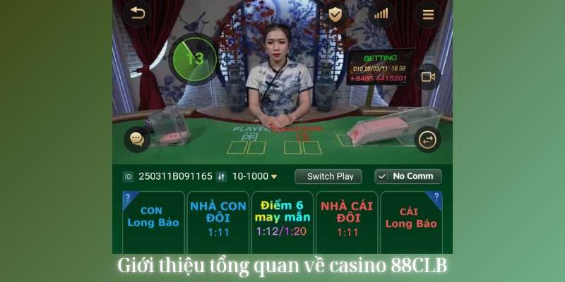 Casino 88CLB giới thiệu tổng quan cho người mới