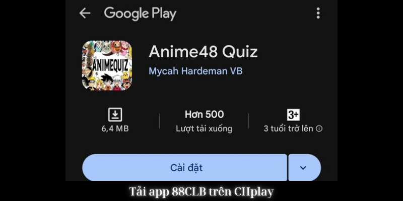 Tải app 88CLB trên hệ thống CHplay